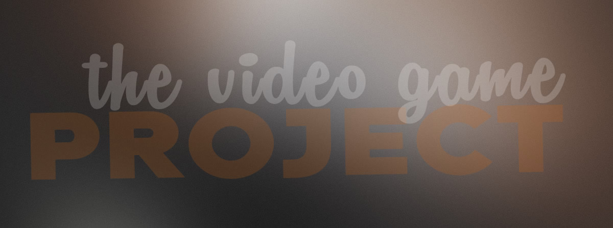 About - The Video Game Project