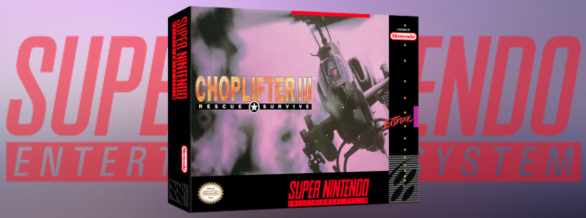 Choplifter III - Super Nintendo